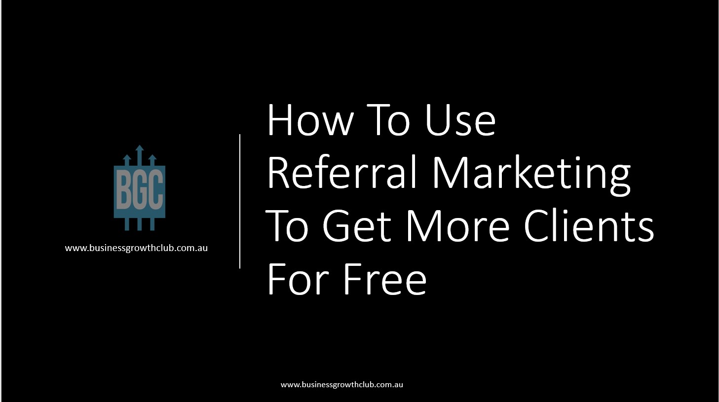 COVER how to use referral marketing to get more clients for free